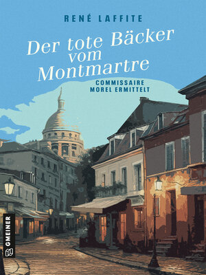 cover image of Der tote Bäcker vom Montmartre